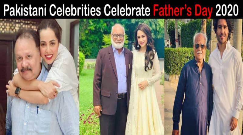 Pakistani celebrities on father's day