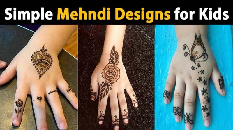 Cute and Easy Mehndi Designs 2022 for Kids Hand & Feet | Showbiz Hut