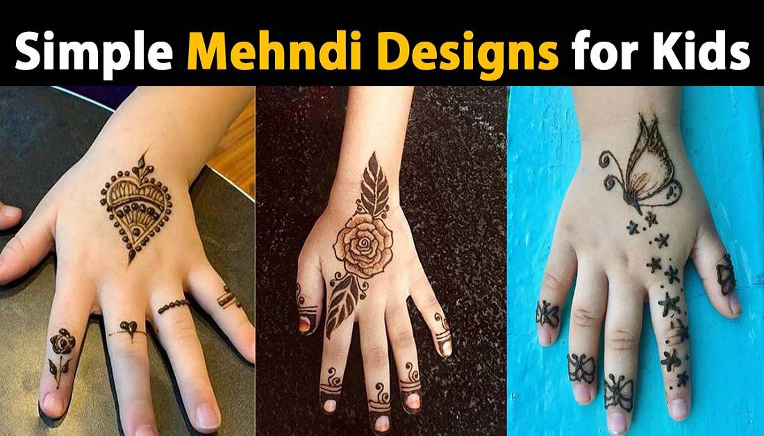 Cute and Easy Mehndi Designs 2022 for Kids Hand & Feet | Showbiz Hut