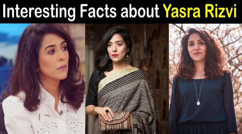 Yasra Rizvi biography