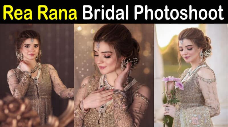 Rea Moammar Rana bridal photoshoot