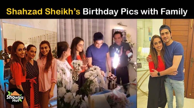 Shahzad Sheikh Birthday Pics
