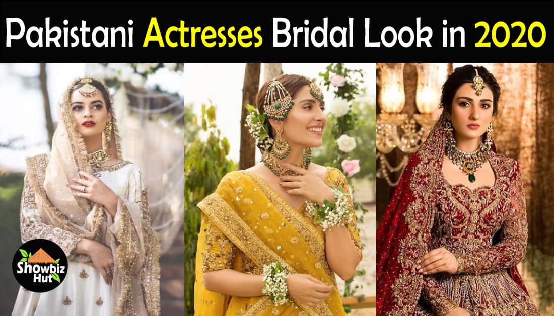 Pakistani Actresses Bridal Look And Dresses In 2020 Showbiz Hut Chegos Pl