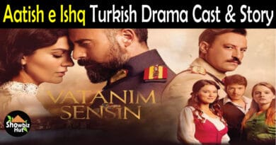 aatish e Ishq Turkish Drama Cast