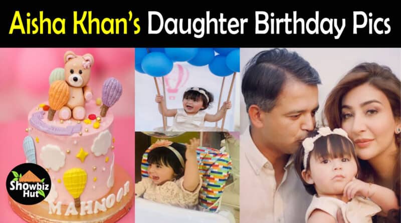 Aisha Khan Daughter Birthday Pics