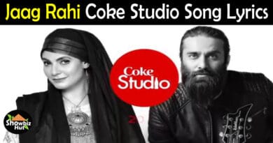 Jaag Rahi Coke Studio Lyrics