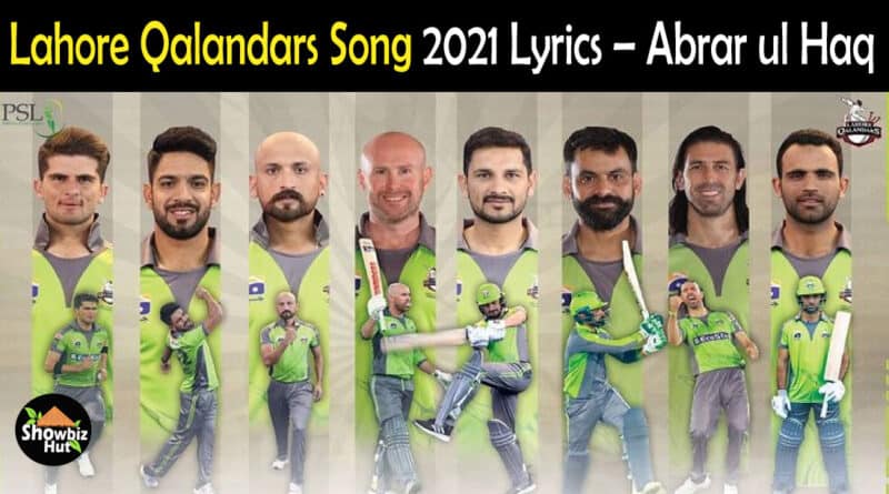 Lahore Qalandars Song 2021 Lyrics