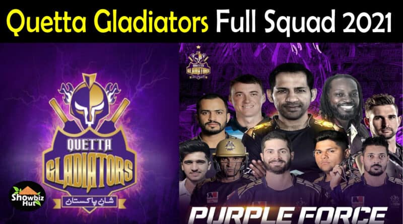Quetta Gladiators Squad 2021