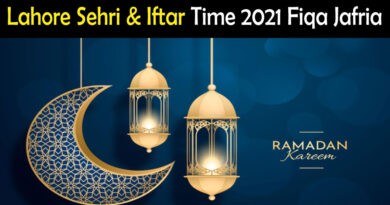 Lahore Sehri & Iftar Time 2021 Fiqa Jafria