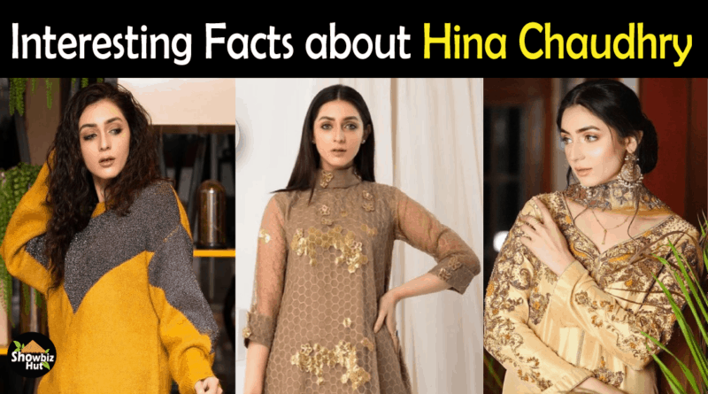 Hina Chaudhry Actress Biography
