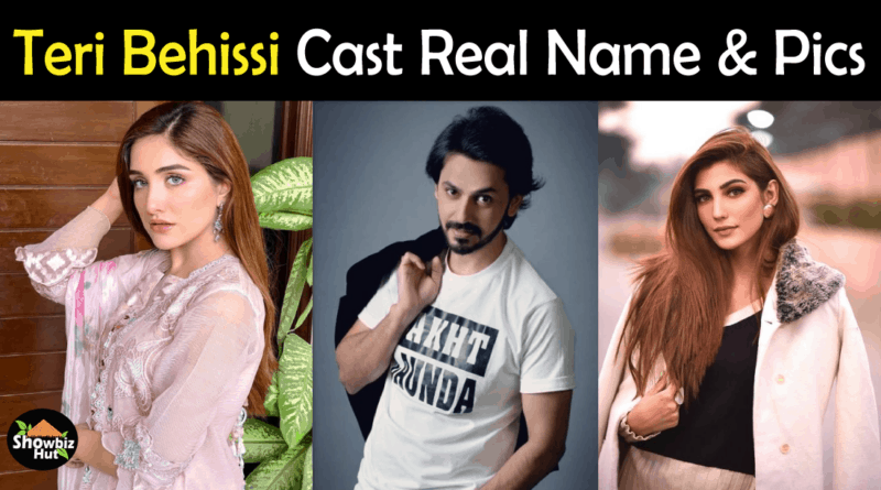 Teri Behissi drama cast Name