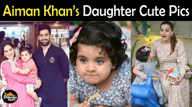 Aiman Khan Daughter New Pics