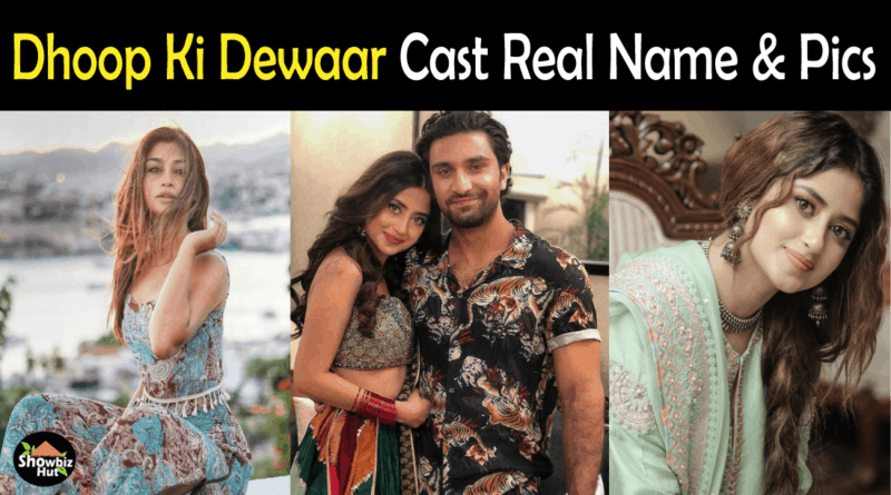 Dhoop Ki Deewar Cast Name