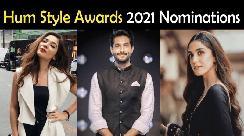Hum Style Awards 2021 nominations