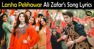 Larsha Pekhawar Ali Zafar Song Lyrics