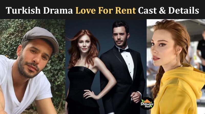 love for rent turkish drama cast real name