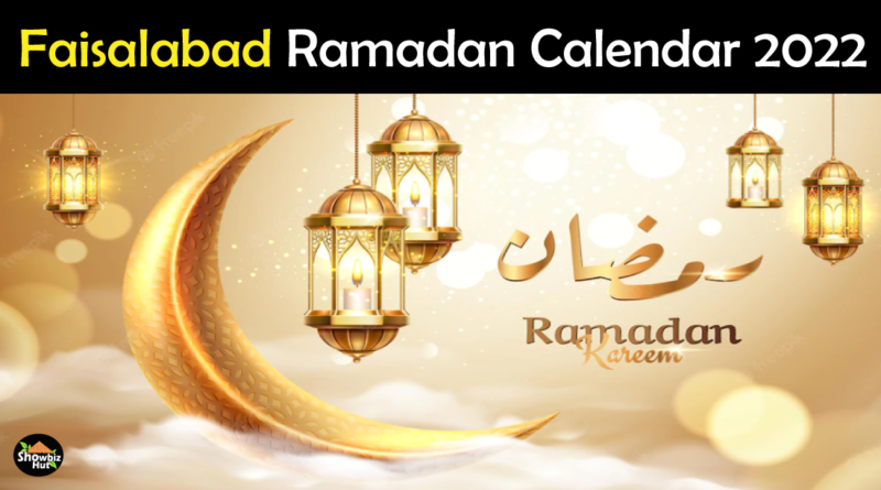 Faisalabad Ramadan Calendar 2022