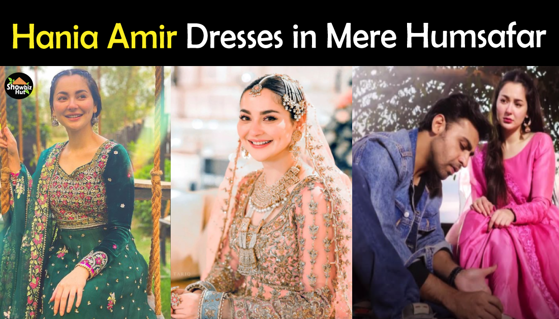 Hania Amir Dresses in Mere Humsafar ...