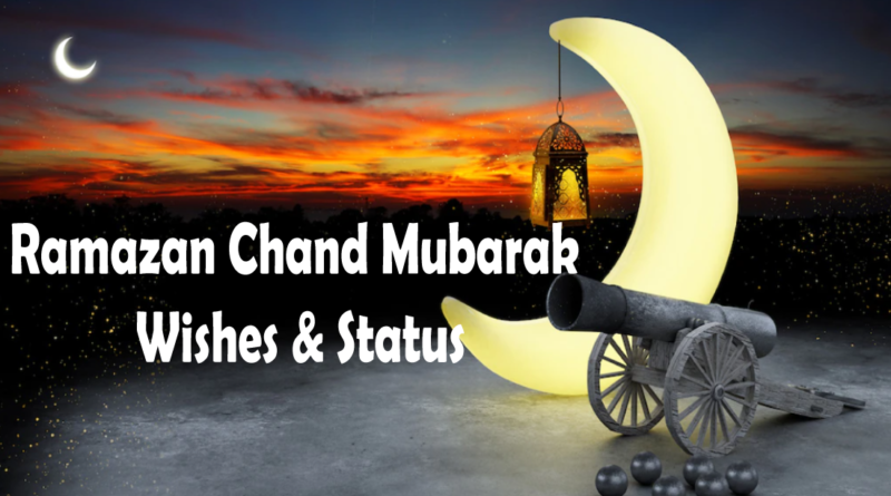 Ramzan Chand Mubarak Wishes