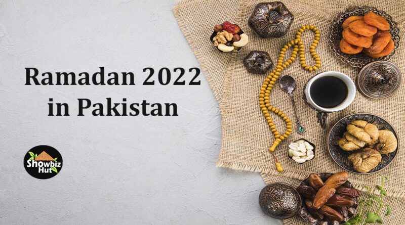 First ramadan 2022 date in pakistan