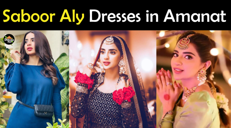 Saboor Aly Dresses in Drama Amanat