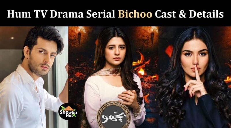 bichoo drama cast name