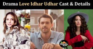 Love Idhar Udhar Turkish Drama Cast Real Name & Story