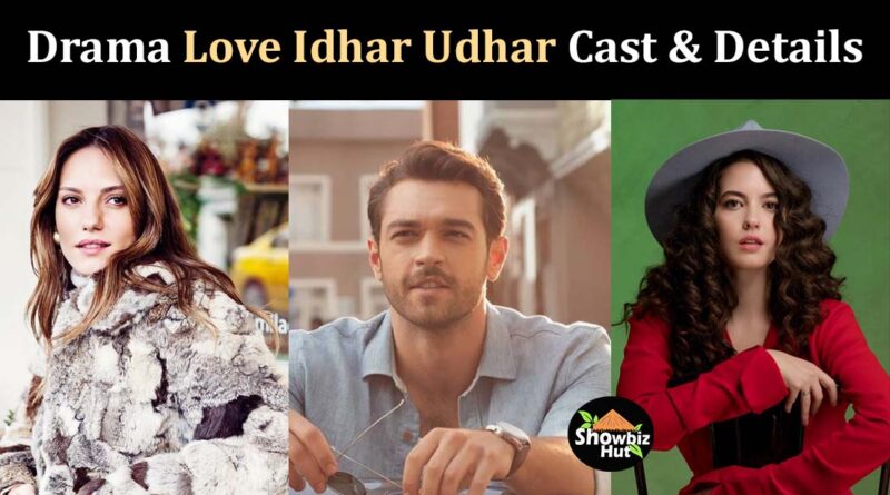 love idhar udhar cast real name