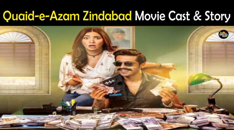 Quaid e Azam Zindabad Movie Cast Name