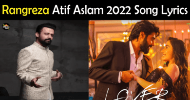 Rangreza Atif Aslam Song Lyrics