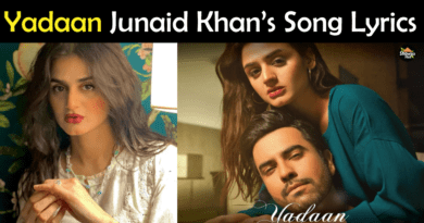 Yadaan Junaid Khan song lyrics