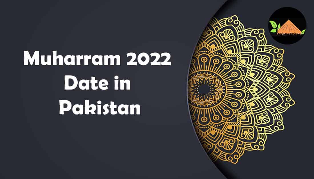 1st Muharram 2022 Date in Pakistan First Muharram Date Hut