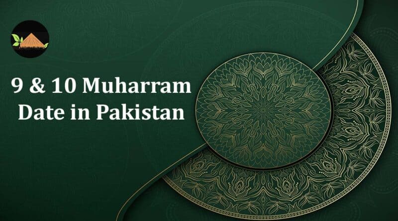 9 and 10 muharram 2022 date in pakistan