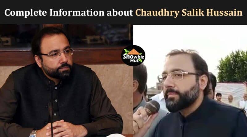 chaudhry salik hussain biography wife ministry