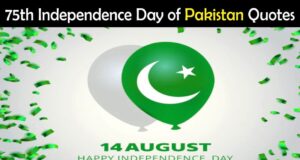 75th Independence Day of Pakistan Quotes in Urdu – Jashan e Azadi Status
