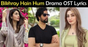 Bikhray Hain Hum Drama OST Lyrics in Urdu