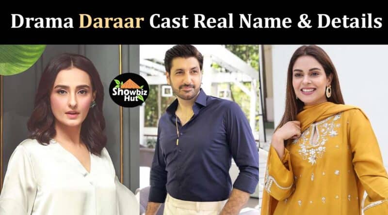 daraar drama cast real name with pictures geo