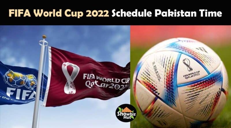 FIFA world cup 2022 schedule pakistan time today match fixture
