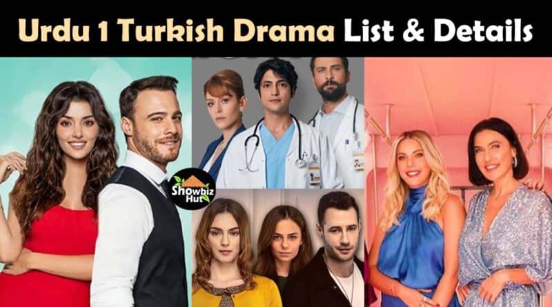 urdu 1 turkish drama list name actor cast