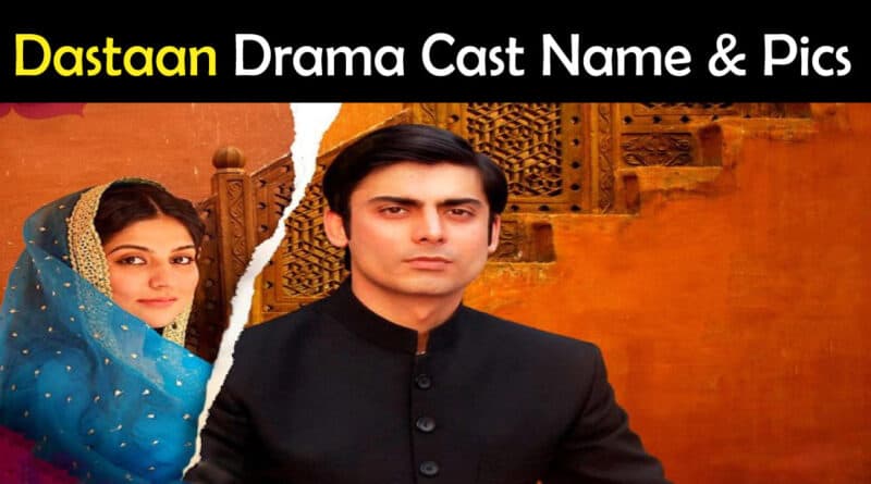 Dastaan Drama cast
