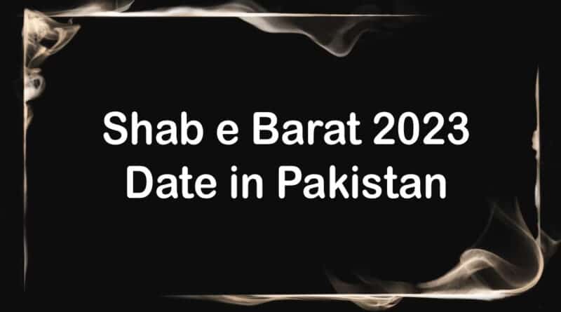 shab e barat 2023 date in pakistan