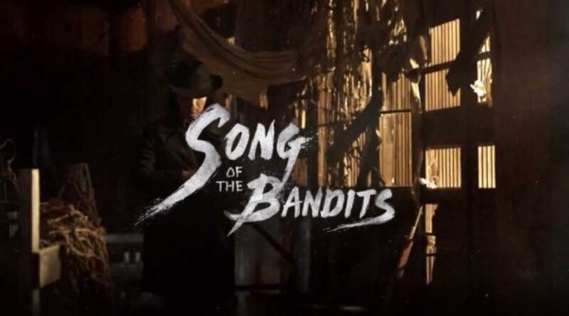 song of bandits release date